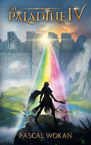Die Paladine: Krone des Lichts Die Paladine: Krone des Lichts von BoD – Books on Demand
