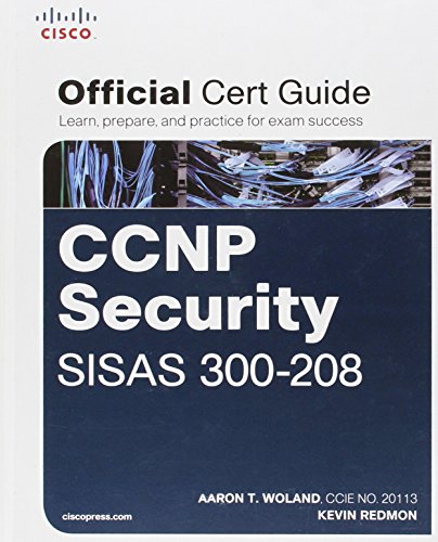 CCNP Security SISAS 300-208 Official Cert Guide CCNP Security SISAS 300-208 Official Cert Guide