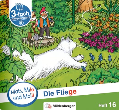 Mats, Mila und Molli – Heft 16: Die Fliege – A: Eine Geschichte in drei Schwierigkeitsstufen Mats, Mila und Molli – Heft 16: Die Fliege – A: Eine Geschichte in drei Schwierigkeitsstufen