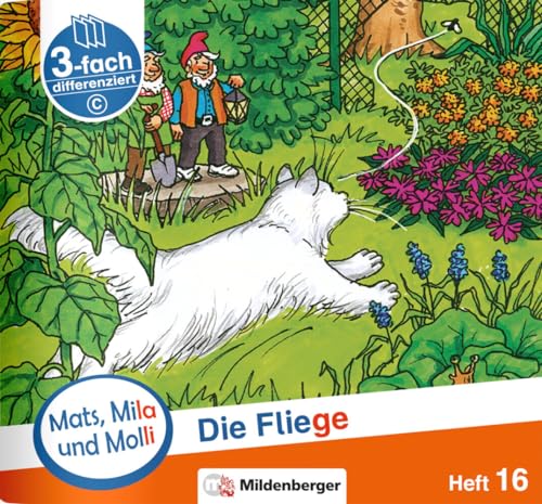 Mats, Mila und Molli – Heft 16: Die Fliege – C: Eine Geschichte in drei Schwierigkeitsstufen von Mildenberger Verlag GmbH