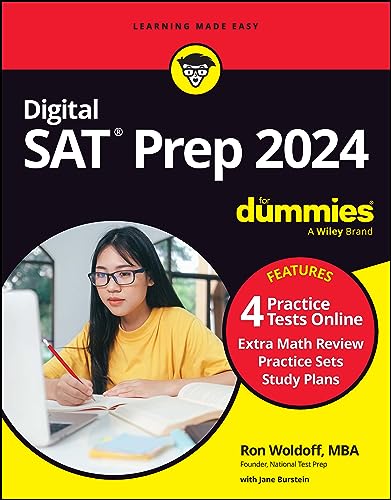 Digital SAT Prep 2024 For Dummies: Book + 4 Practice Tests Online, Updated for the NEW Digital Format (SAT for Dummies) von For Dummies