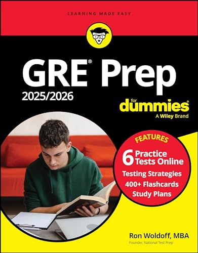 GRE Prep 2025/2026 For Dummies: Book + 6 Practice Tests + 400 Flashcards Online (For Dummies: Learning Made Easy)
