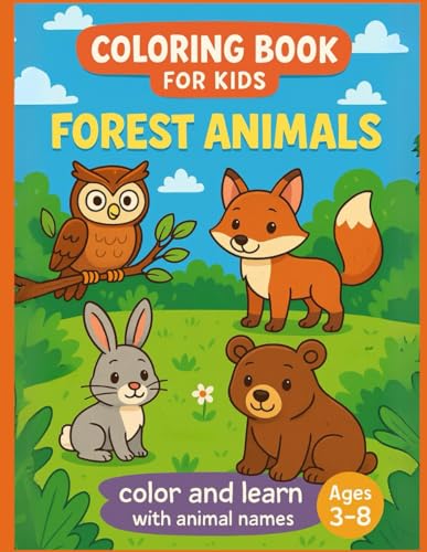Coloring Book for Kids - FOREST ANIMALS von Independently published