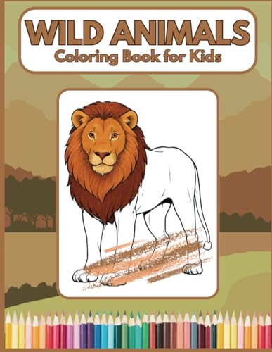 Coloring Book for Kids - WILD ANIMALS von Independently published
