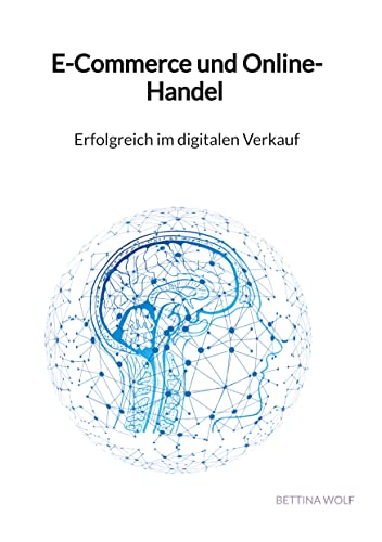 E-Commerce und Online-Handel - Erfolgreich im digitalen Verkauf von tredition