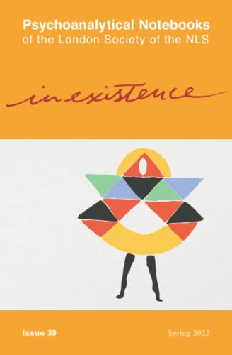 In-Existence: London Society of the New Lacanian School von Nielsen