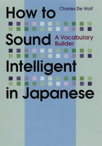 How to Sound Intelligent in Japanese: A Vocabulary Builder