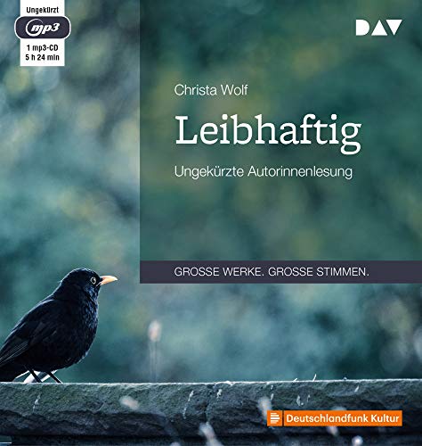 Leibhaftig: Ungekürzte Lesung mit Christa Wolf (1 mp3-CD) von Audio Verlag Der GmbH