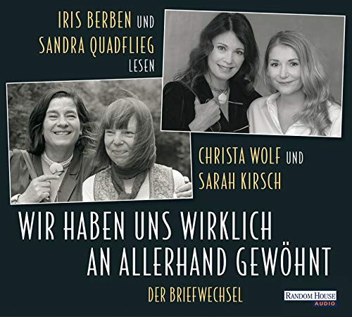 Wir haben uns wirklich an allerhand gewöhnt: Der Briefwechsel (Vertonte Briefe, Band 3)