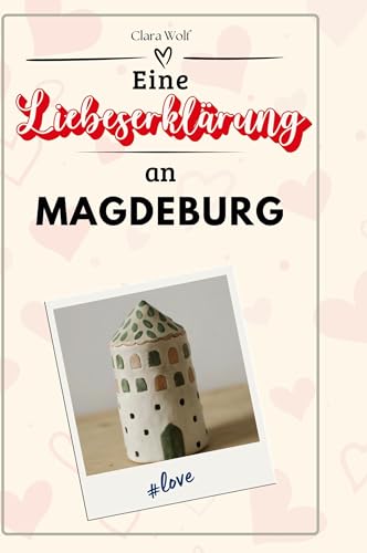 Eine Liebeserklärung an Magdeburg Eine Liebeserklärung an Magdeburg von FlipFlop