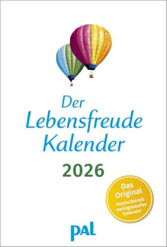 Der Lebensfreude-Kalender 2026: Der Original-Wandkalender, der meistgekaufte deutschsprachiger Kalender, 40 Blatt mit Spiralbindung. Mit motivierenden ... psychologischen Impulstexten und Naturfotos Der Lebensfreude-Kalender 2026: Der Original-Wandkalender, der meistgekaufte deutschsprachiger Kalender, 40 Blatt mit Spiralbindung. Mit motivierenden ... psychologischen Impulstexten und Naturfotos von PAL
