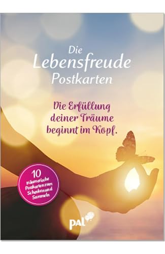Die Lebensfreude-Postkarten. Die Erfüllung deiner Träume beginnt im Kopf: Hochwertiges Postkartenbüchlein mit Klappen und Klebebindung, mit zehn unterschiedlichen Postkartenmotiven zum Raustrennen Die Lebensfreude-Postkarten. Die Erfüllung deiner Träume beginnt im Kopf: Hochwertiges Postkartenbüchlein mit Klappen und Klebebindung, mit zehn unterschiedlichen Postkartenmotiven zum Raustrennen