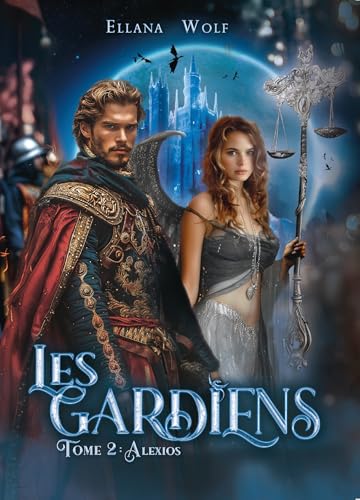 LES GARDIENS Tome 2 von BOOKELIS