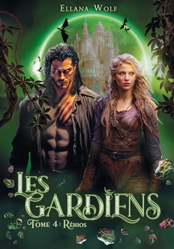 LES GARDIENS: Tome 4 : Réhios von BOOKELIS