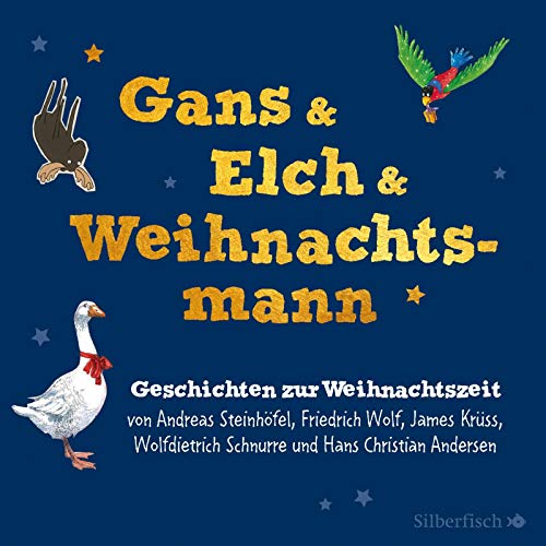 Gans & Elch & Weihnachtsmann: Geschichten zur Weihnachtszeit: 5 CDs