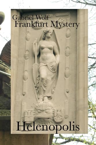 Frankfurt Mystery: Helenopolis (Phosphoros)