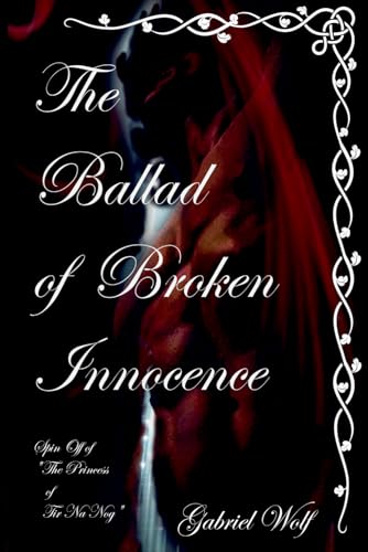 The Ballad Of Broken Innocence (The Hungarian Knight and the Lady of South) von Independently published