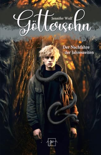 Göttersohn - Der Nachfahre der Jahreszeiten von Independently published