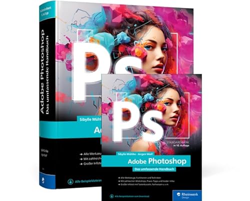 Adobe Photoshop: Das umfassende Handbuch von Rheinwerk