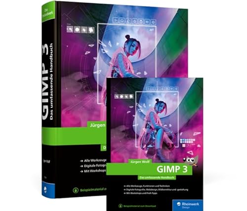 GIMP 3: Das umfassende Handbuch GIMP 3: Das umfassende Handbuch von Rheinwerk