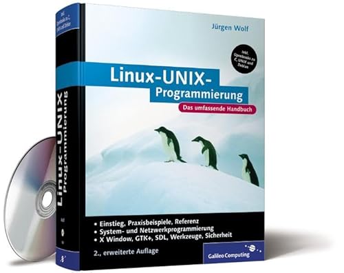 Linux-UNIX-Programmierung: Das umfassende Handbuch (Galileo Computing)