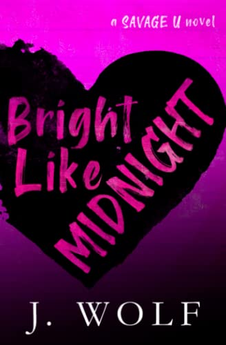 Bright Like Midnight-Special Edition von Independently published