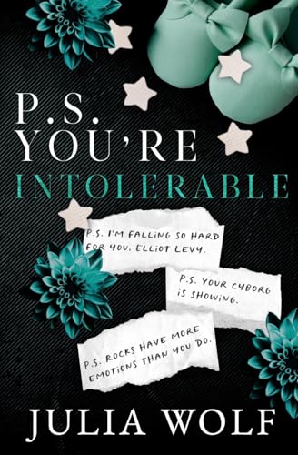 P.S. You're Intolerable P.S. You're Intolerable von Little Bird Publishing