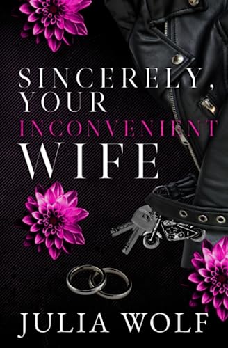 Sincerely, Your Inconvenient Wife Special Edition