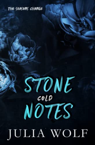 Stone Cold Notes Special Edition (The Seasons Change)