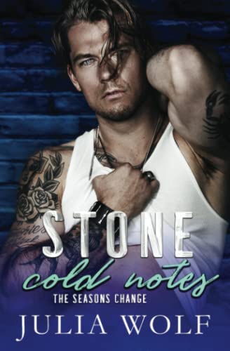 Stone Cold Notes: A Rock Star Romance (The Seasons Change)