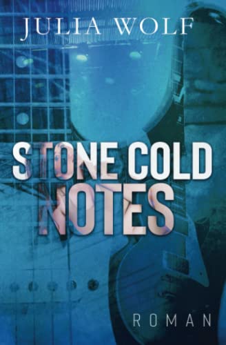 Stone Cold Notes: Ein Rockstar Liebesroman (The Seasons Change) Stone Cold Notes: Ein Rockstar Liebesroman (The Seasons Change) von Independently Published