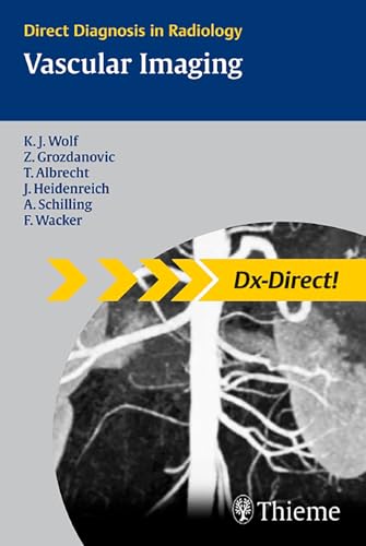 Vascular Imaging: Direct Diagnosis in Radiology (Direct Diagnosis in Radilogy)