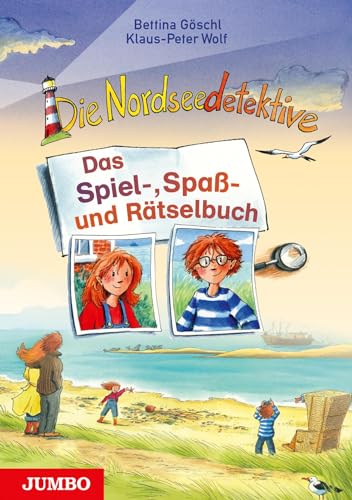 Die Nordseedetektive. Das Spiel-, Spaß- und Rätselbuch