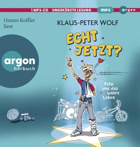 Echt jetzt? Felix und das wahre Leben Echt jetzt? Felix und das wahre Leben