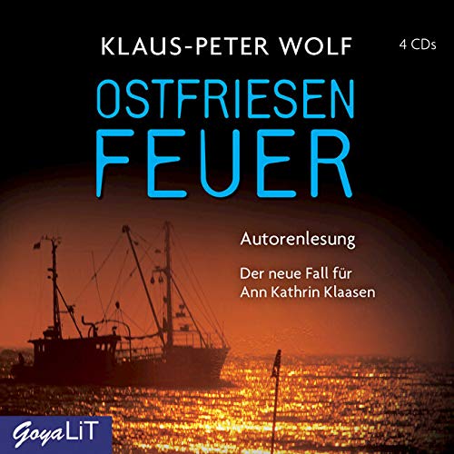 Ostfriesenfeuer: Autorenlesung (Ostfriesenkrimi: Ann Kathrin Klaasen ermittelt)