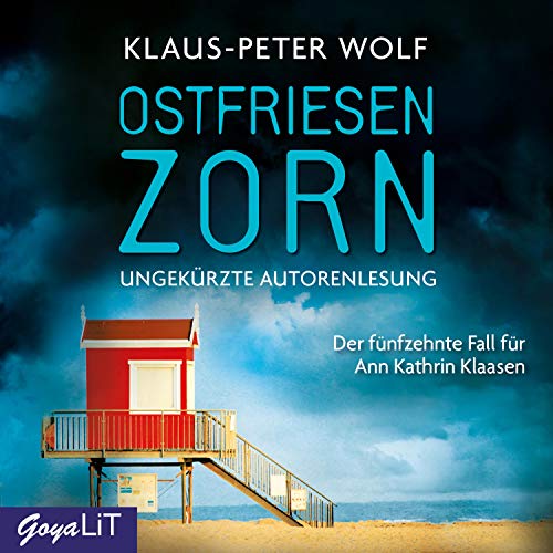 Ostfriesenzorn: Der fünfzehnte Fall für Ann Kathrin Klaasen [ungekürzt] (Ostfriesenkrimi: Ann Kathrin Klaasen ermittelt) von Jumbo Neue Medien + Verla