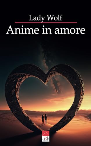 Anime in amore von Brè Edizioni