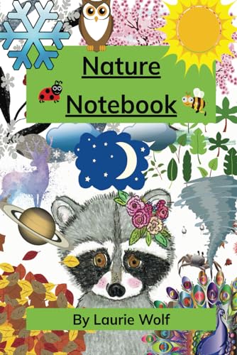 Nature Notebook (Learning with Laurie Kay) von Independently published