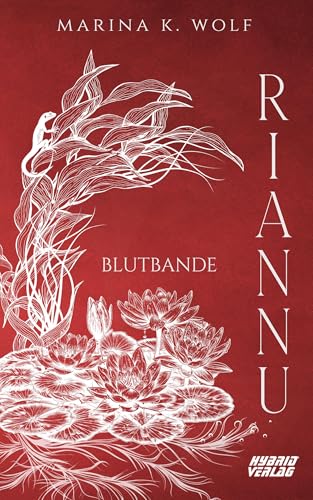 Riannu: Blutbande