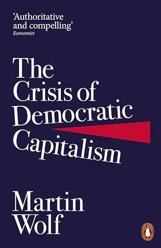 The Crisis of Democratic Capitalism von Penguin
