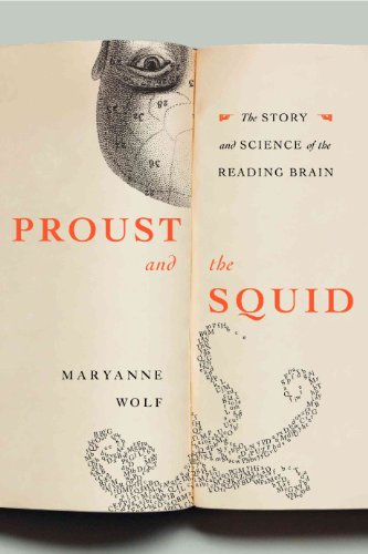 Proust and the Squid: The Story and Science of the Reading Brain von Harper