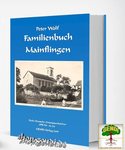 Familienbuch Mainflingen: Ortsfamilienbuch mit Beiträgen von Dr. Ludwig Stenger