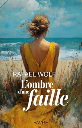 L'ombre d'une faille L'ombre d'une faille von FAVRE