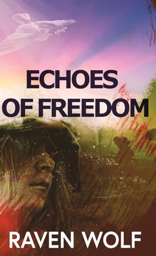 Echoes of Freedom von Next Chapter