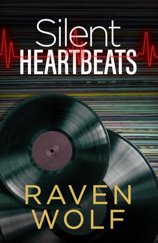 Silent Heartbeats von Independently published