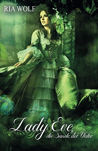 Lady Eve, die Sünde der Väter von Independently published