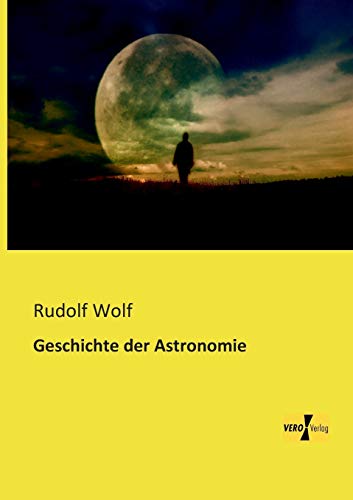 Geschichte der Astronomie Geschichte der Astronomie