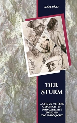 Der Sturm: ... und 26 weitere Geschichten und Gedichte zwischen Tag und Nacht von BoD – Books on Demand