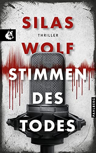 Stimmen des Todes: Thriller - Der fünfte Fall für Jonas Starck (Ein Fall für Jonas Starck) von Pahlberg Verlag
