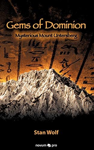 Gems of Dominion: Mysterious Mount Untersberg